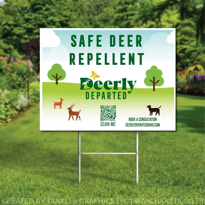 Deerly Departed yard sign